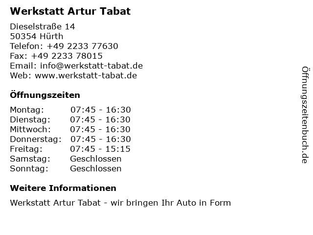 Werkstatt Artur Tabat in Hürth: Adresse und Öffnungszeiten
