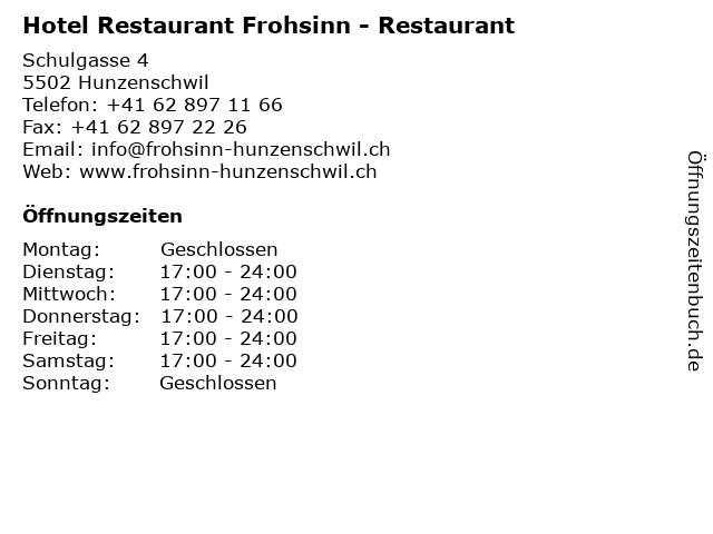 Hotel Restaurant Frohsinn - Restaurant in Hunzenschwil: Adresse und Öffnungszeiten