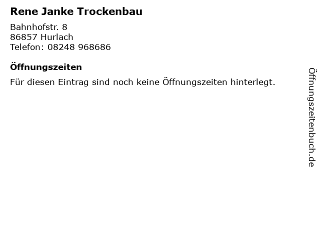 Rene Janke Trockenbau in Hurlach: Adresse und Öffnungszeiten