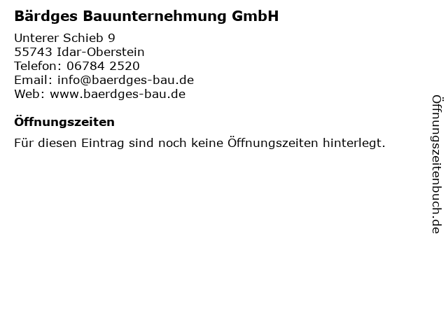 Bärdges Bauunternehmung GmbH in Idar-Oberstein: Adresse und Öffnungszeiten