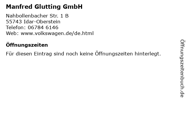 Manfred Glutting GmbH in Idar-Oberstein: Adresse und Öffnungszeiten