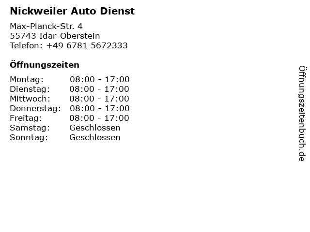 Nickweiler Auto Dienst in Idar-Oberstein: Adresse und Öffnungszeiten