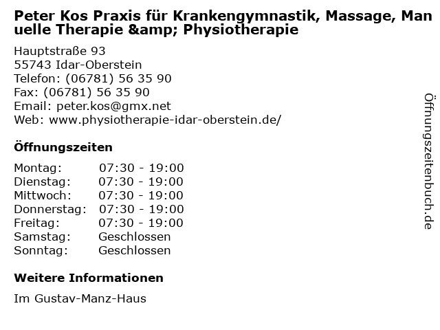 Peter Kos Praxis für Krankengymnastik, Massage, Manuelle Therapie & Physiotherapie in Idar-Oberstein: Adresse und Öffnungszeiten