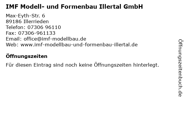 IMF Modell- und Formenbau Illertal GmbH in Illerrieden: Adresse und Öffnungszeiten
