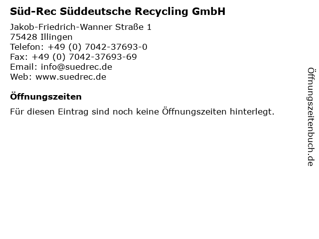 Süd-Rec Süddeutsche Recycling GmbH in Illingen: Adresse und Öffnungszeiten