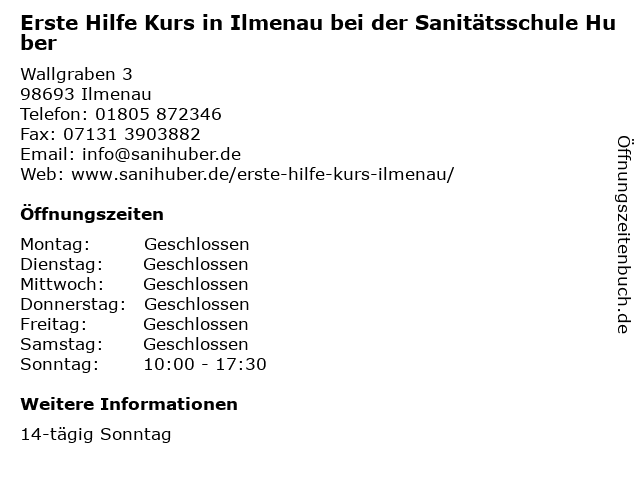 Erste Hilfe Kurs in Ilmenau bei der Sanitätsschule Huber in Ilmenau: Adresse und Öffnungszeiten