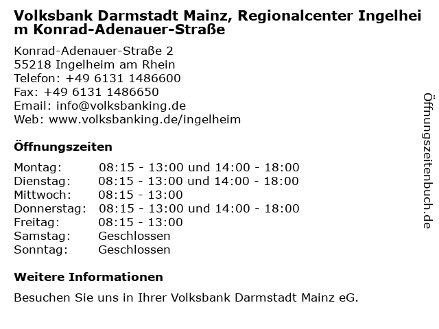 Volksbank Darmstadt Mainz, Regionalcenter Ingelheim Konrad-Adenauer-Straße in Ingelheim am Rhein: Adresse und Öffnungszeiten