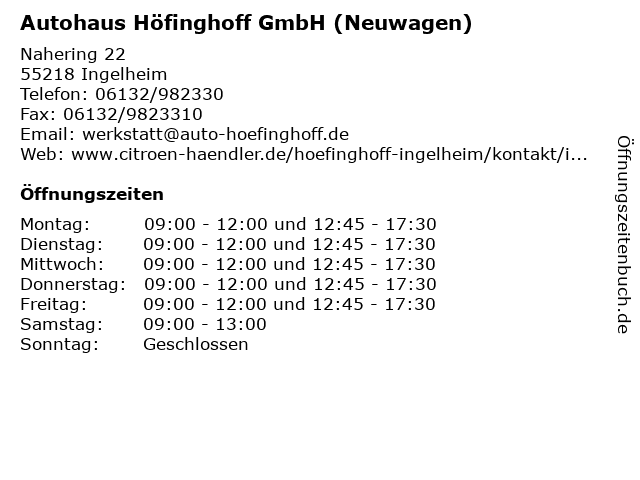 Autohaus Höfinghoff GmbH (Neuwagen) in Ingelheim: Adresse und Öffnungszeiten