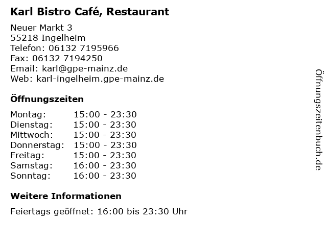 Karl Bistro Café, Restaurant in Ingelheim: Adresse und Öffnungszeiten