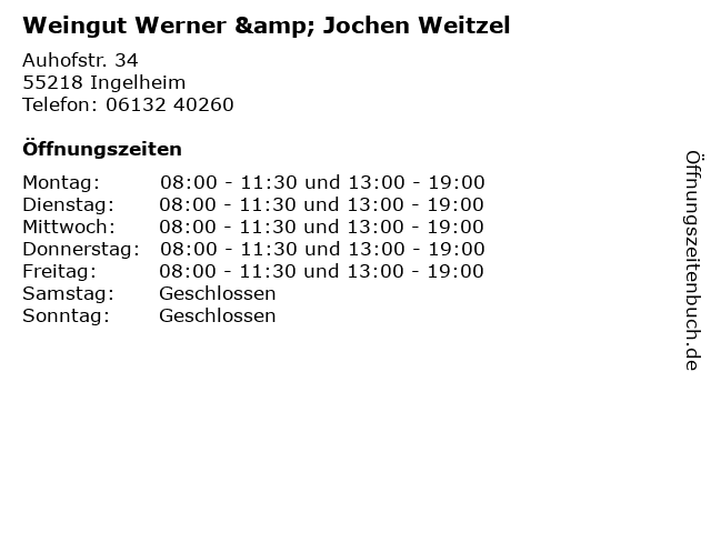 Weingut Werner & Jochen Weitzel in Ingelheim: Adresse und Öffnungszeiten