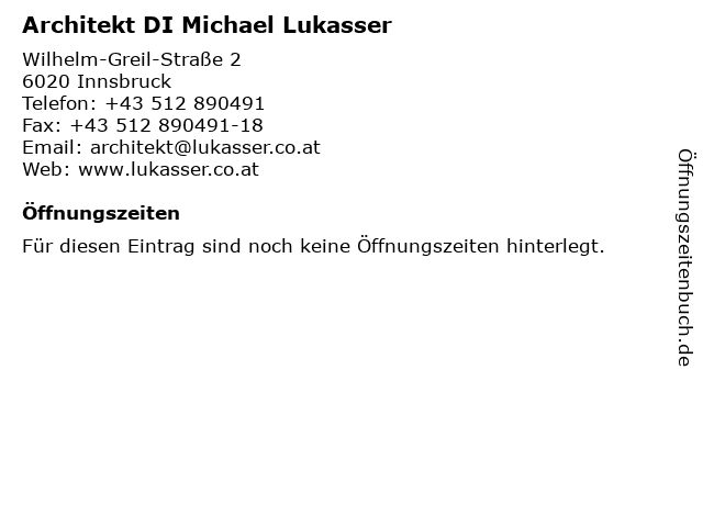 Architekt DI Michael Lukasser in Innsbruck: Adresse und Öffnungszeiten