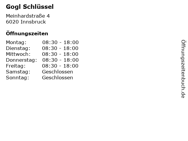 Gogl Schlüssel in Innsbruck: Adresse und Öffnungszeiten