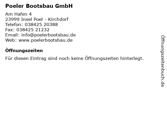 Poeler Bootsbau GmbH in Insel Poel - Kirchdorf: Adresse und Öffnungszeiten