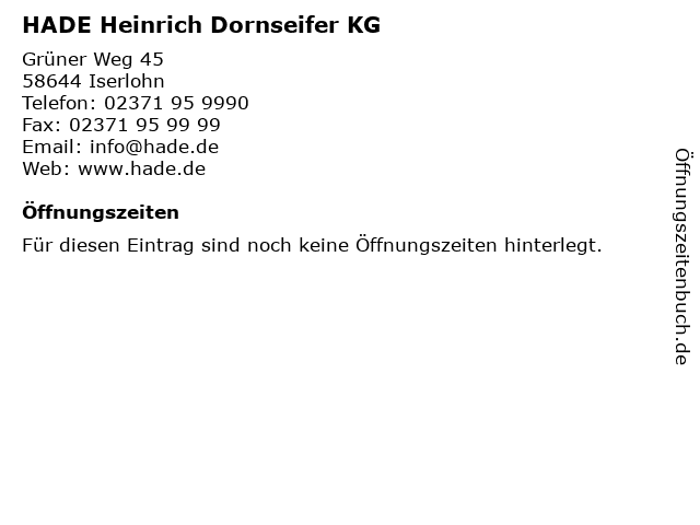 HADE Heinrich Dornseifer KG in Iserlohn: Adresse und Öffnungszeiten