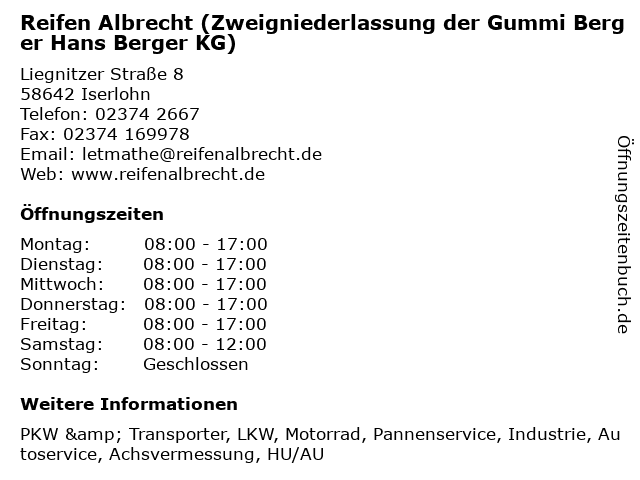 Reifen Albrecht (Zweigniederlassung der Gummi Berger Hans Berger KG) in Iserlohn: Adresse und Öffnungszeiten