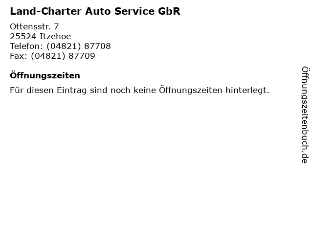 Land-Charter Auto Service GbR in Itzehoe: Adresse und Öffnungszeiten