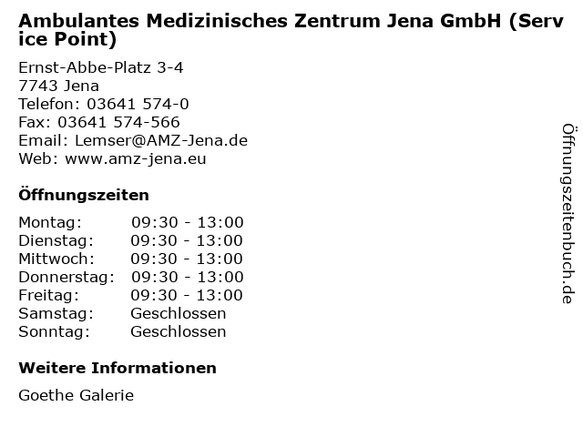Ambulantes Medizinisches Zentrum Jena GmbH (Service Point) in Jena: Adresse und Öffnungszeiten