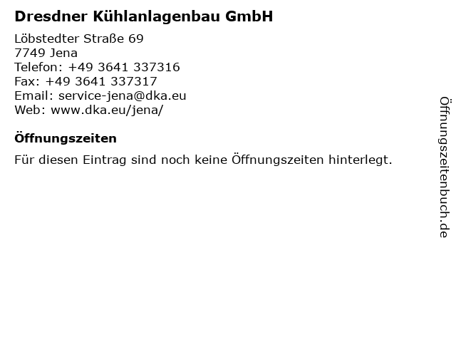Dresdner Kühlanlagenbau GmbH in Jena: Adresse und Öffnungszeiten