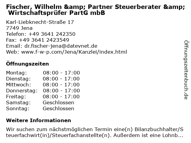 Fischer, Wilhelm & Partner Steuerberater & Wirtschaftsprüfer PartG mbB in Jena: Adresse und Öffnungszeiten