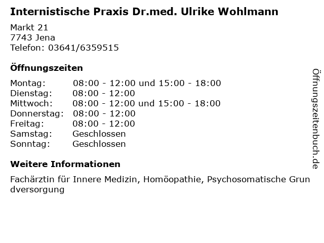Internistische Praxis Dr.med. Ulrike Wohlmann in Jena: Adresse und Öffnungszeiten