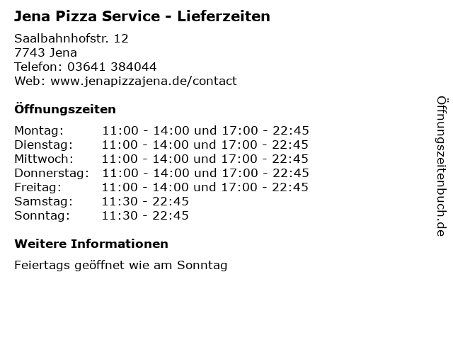 Jena Pizza Service - Lieferzeiten in Jena: Adresse und Öffnungszeiten