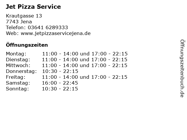 Jet Pizza Service in Jena: Adresse und Öffnungszeiten