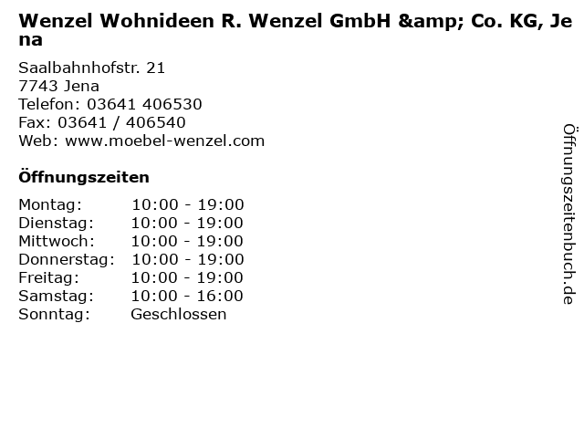 Wenzel Wohnideen R. Wenzel GmbH & Co. KG, Jena in Jena: Adresse und Öffnungszeiten