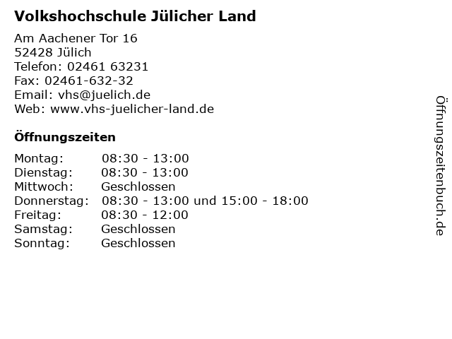 Volkshochschule Jülicher Land in Jülich: Adresse und Öffnungszeiten
