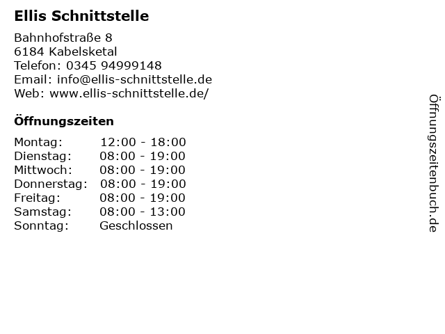 Ellis Schnittstelle in Kabelsketal: Adresse und Öffnungszeiten