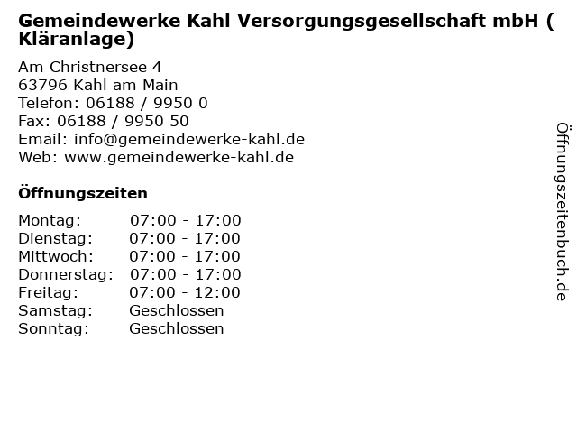 Gemeindewerke Kahl Versorgungsgesellschaft mbH (Kläranlage) in Kahl am Main: Adresse und Öffnungszeiten