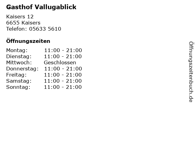 Gasthof Vallugablick in Kaisers: Adresse und Öffnungszeiten