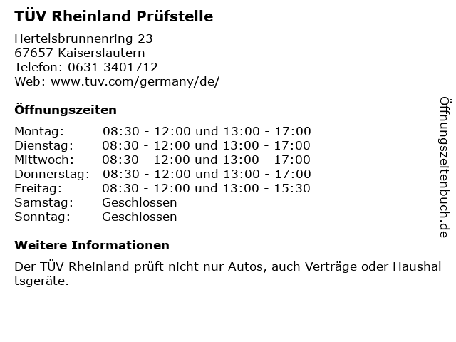 TÜV Rheinland Prüfstelle in Kaiserslautern: Adresse und Öffnungszeiten