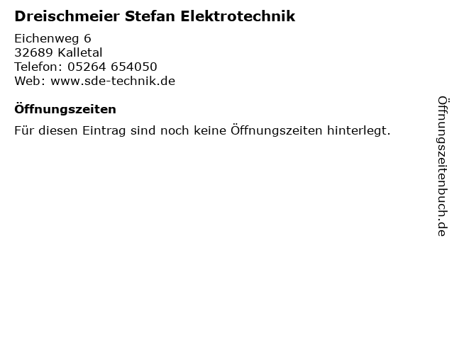 Dreischmeier Stefan Elektrotechnik in Kalletal: Adresse und Öffnungszeiten