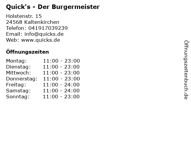 Quick's - Der Burgermeister in Kaltenkirchen: Adresse und Öffnungszeiten