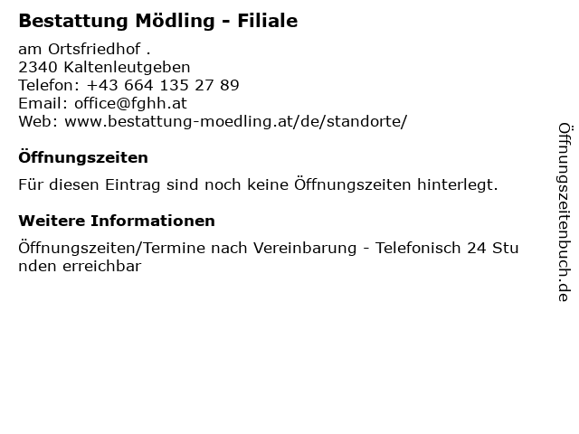 Bestattung Mödling - Filiale in Kaltenleutgeben: Adresse und Öffnungszeiten