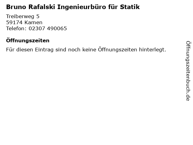 Bruno Rafalski Ingenieurbüro für Statik in Kamen: Adresse und Öffnungszeiten
