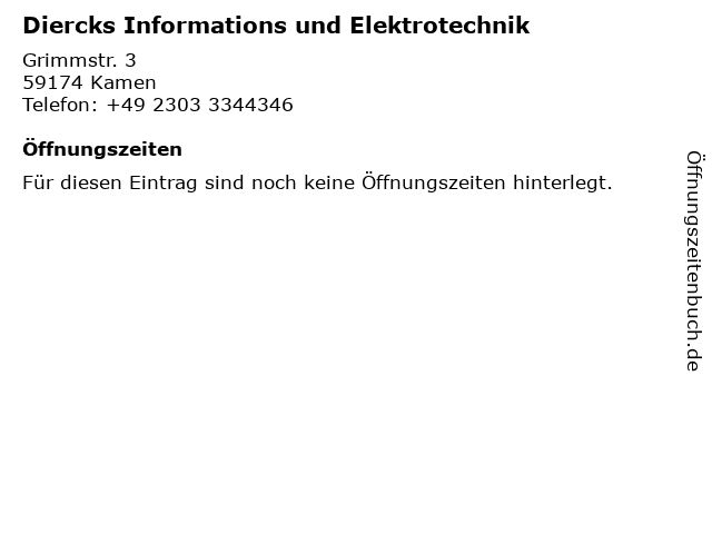 Diercks Informations und Elektrotechnik in Kamen: Adresse und Öffnungszeiten