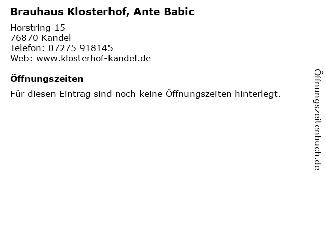 Brauhaus Klosterhof, Ante Babic in Kandel: Adresse und Öffnungszeiten