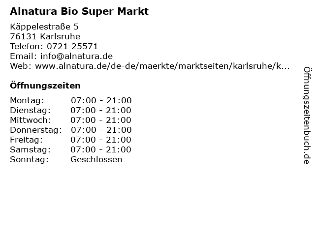 Alnatura Bio Super Markt in Karlsruhe: Adresse und Öffnungszeiten