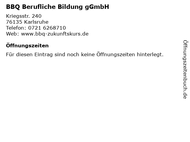 BBQ Berufliche Bildung gGmbH in Karlsruhe: Adresse und Öffnungszeiten