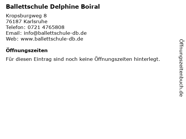 Ballettschule Delphine Boiral in Karlsruhe: Adresse und Öffnungszeiten