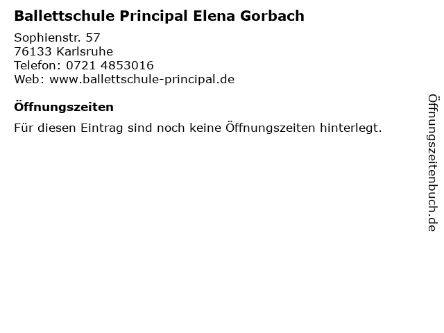 Ballettschule Principal Elena Gorbach in Karlsruhe: Adresse und Öffnungszeiten