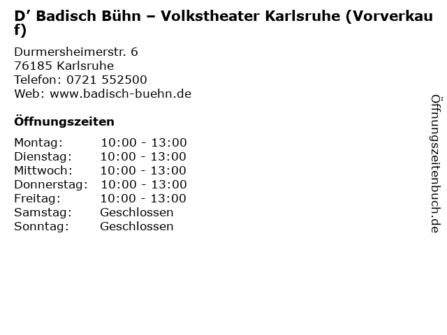 D’ Badisch Bühn – Volkstheater Karlsruhe (Vorverkauf) in Karlsruhe: Adresse und Öffnungszeiten