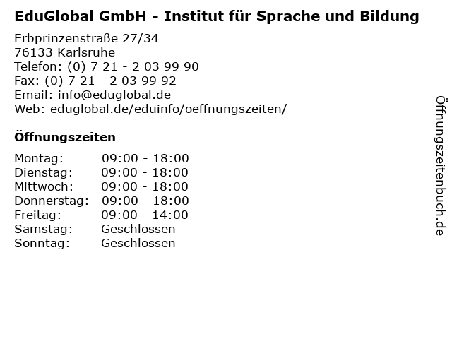 EduGlobal GmbH - Institut für Sprache und Bildung in Karlsruhe: Adresse und Öffnungszeiten