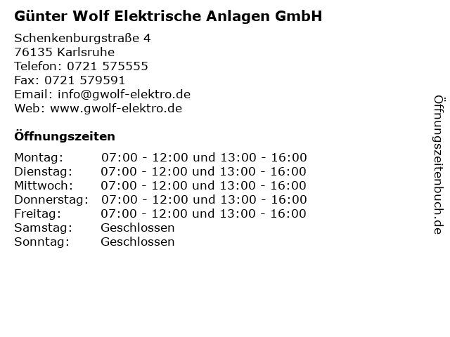Günter Wolf Elektrische Anlagen GmbH in Karlsruhe: Adresse und Öffnungszeiten