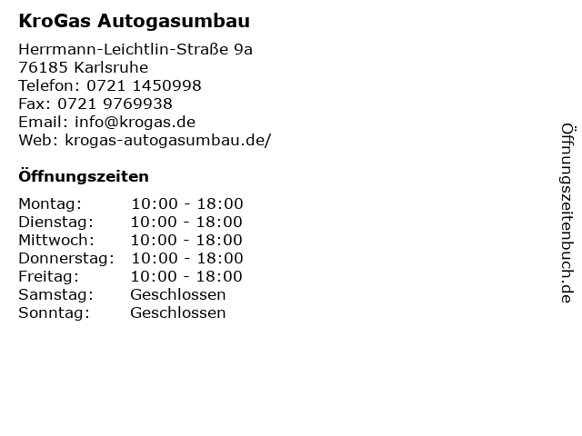 KroGas Autogasumbau in Karlsruhe: Adresse und Öffnungszeiten