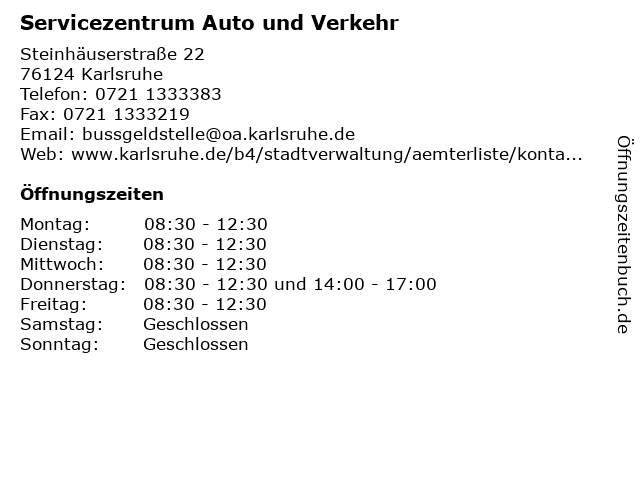 Servicezentrum Auto und Verkehr in Karlsruhe: Adresse und Öffnungszeiten