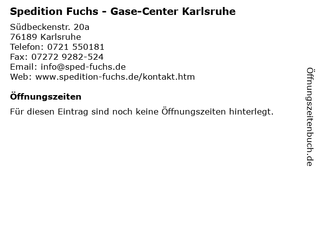 Spedition Fuchs - Gase-Center Karlsruhe in Karlsruhe: Adresse und Öffnungszeiten
