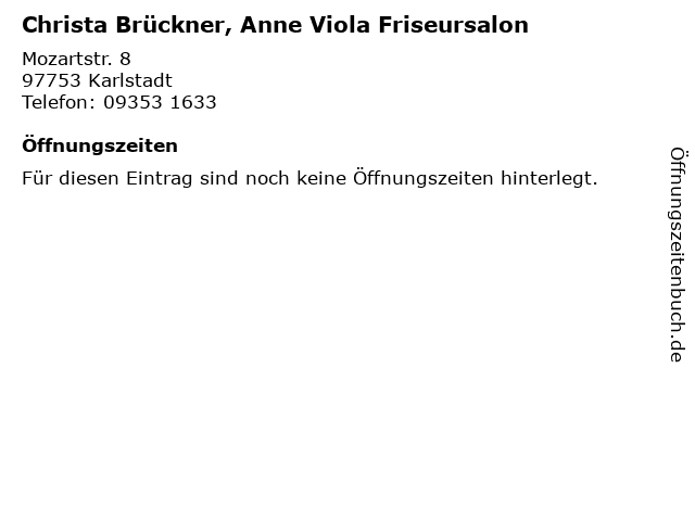 Christa Brückner, Anne Viola Friseursalon in Karlstadt: Adresse und Öffnungszeiten