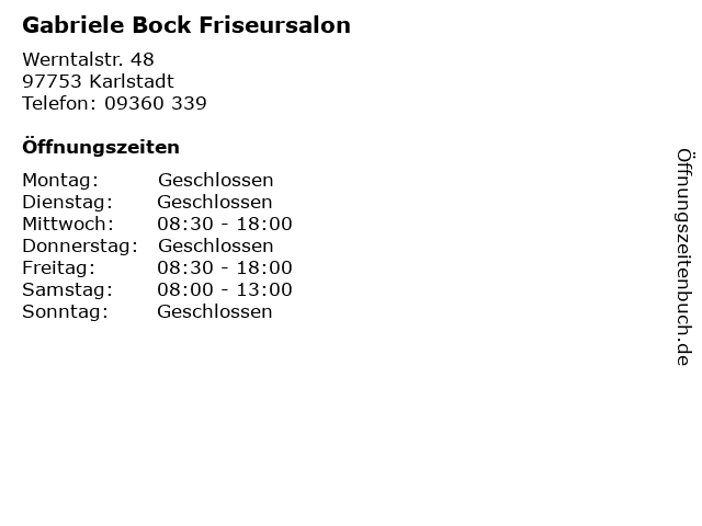 Gabriele Bock Friseursalon in Karlstadt: Adresse und Öffnungszeiten